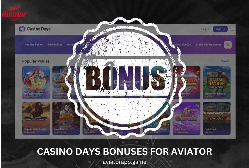 casino days bonuses for aviator