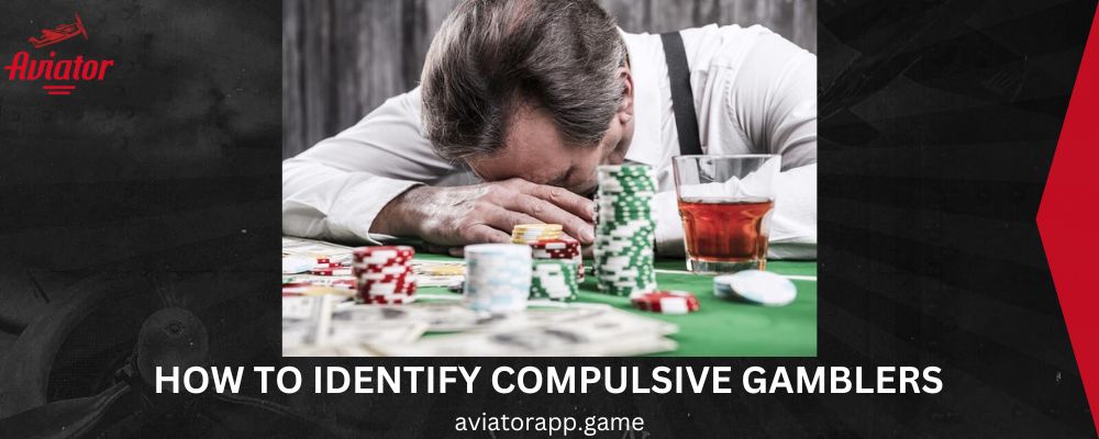 How to Identify Compulsive Gamblers