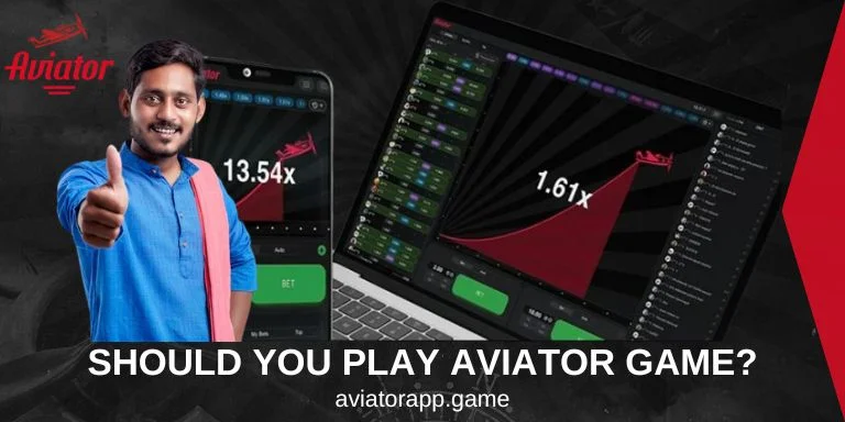 Should You Play Aviator Game