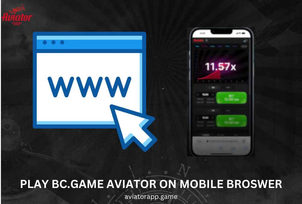 play bc.game aviator on mobile browser